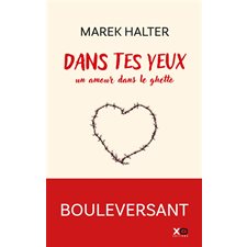 Dans tes yeux : un amour dans le ghetto