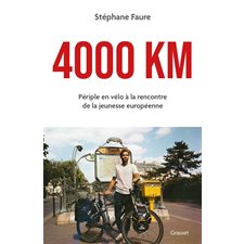 4.000 km : périple en vélo à la rencontre de la jeunesse européenne