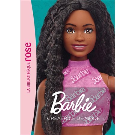 Barbie : Métiers : T.08 : Créatrice de mode : Nouvelle édition