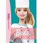 Barbie : Métiers : T.05 : Cheffe cuisinière : Nouvelle édition