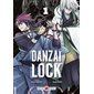 Danzai lock : T.01 : Seinen :  ADT