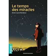 Le temps des miracles (FP) : 12-14