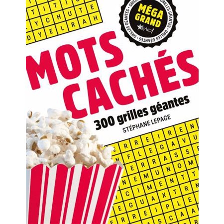 Méga grand - Mots cachés : 300 grilles géantes