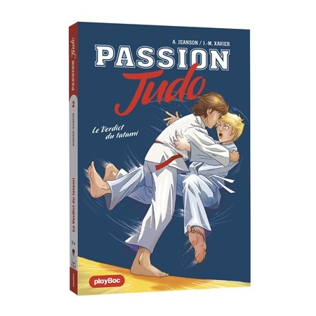 Passion judo T.02 : Le verdict du tatami : 9-11