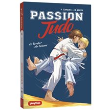 Passion judo T.02 : Le verdict du tatami : 9-11