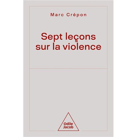 Sept leçons sur la violence