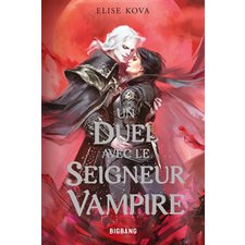 Un duel avec le seigneur vampire : 15-17