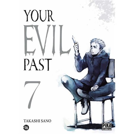 Your evil past T.07 : Manga : ADT