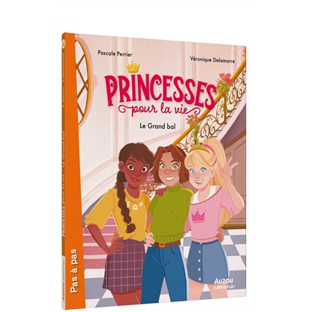 Princesses pour la vie : Le grand bal : 6-8