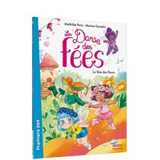 La danse des fées : La fête des fleurs : 6-8