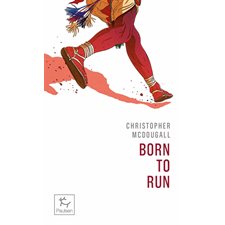 Born to run : né pour courir (FP)