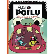 Petit Poilu T.29 : Dans la bouche de Profitroll : Bande dessinée