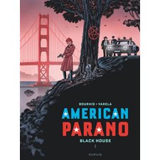 American parano T.01 : Black House : première partie : Bande dessinée