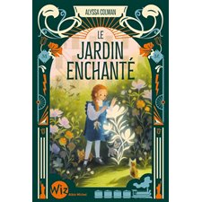 Le jardin enchanté : 9-11