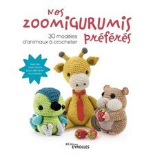 Nos zoomigurumis préférés : 30 modèles d'animaux à crocheter