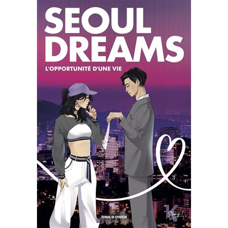 Seoul dreams : l'opportunité d'une vie : 12-14