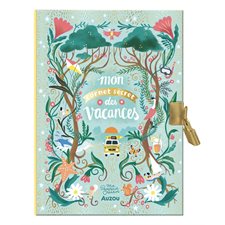 Mon carnet secret des vacances : Ma papeterie créative : 6+