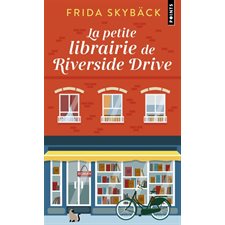 La petite librairie de Riverside Drive (FP) : Points