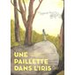 Une paillette dans l'iris : Le grand bain : 6-8