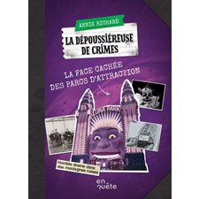 La dépoussiéreuse de crimes : La face cachée des parcs d’attraction : 9-11