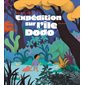 Expédition sur l'île Dodo : Couverture rigide