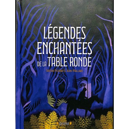 Légendes enchantées de la Table ronde