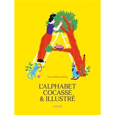 L'alphabet cocasse & illustré