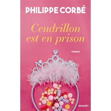 Cendrillon est en prison