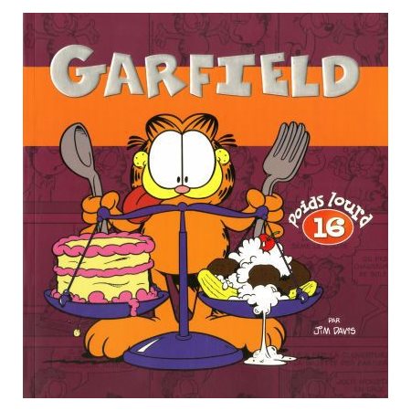 Garfield poids lourd T.16 : Nouvelle édition 2024 : Bande dessinée