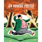 Il était une fois un homme pressé : Couverture rigide