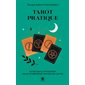 Tarot pratique (FP) : Guide facile et concret pour interpréter toutes les cartes : Poche