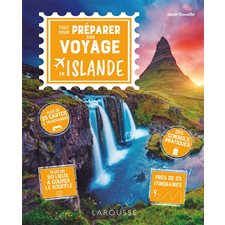 Tout pour préparer son voyage en Islande