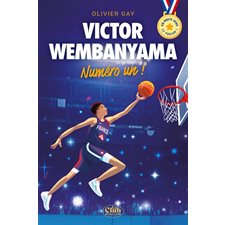 Victor Wembanyama : Numéro un ! : En route vers le podium ! : Le club : 9-11