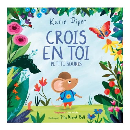 Crois en toi Petite Souris : Couverture rigide
