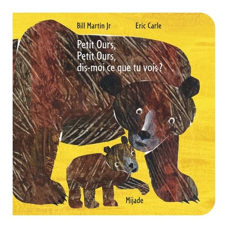 Petit Ours, Petit Ours, dis-moi ce que tu vois ? : Livre cartonné