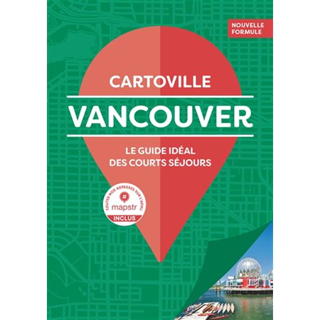 Vancouver (Cartoville) : Cartoville Gallimard : 3e édition