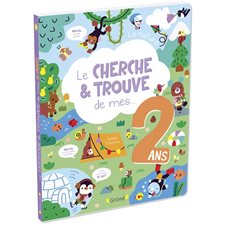 Le cherche & trouve de mes ... 2 ans : La nature : Livre cartonné