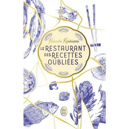 Le restaurant des recettes oubliées (FP : Édition collector