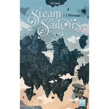 Steam sailors T.01 : L'Héliotrope : 12-14