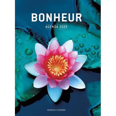 Agenda 2025 : Bonheur : Soyez heureux !