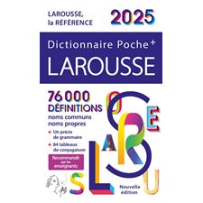 Dictionnaire Larousse poche + 2025 : Dictionnaire poche plus