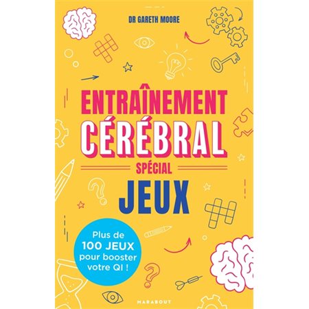 Entraînement cérébral : Spécial jeux