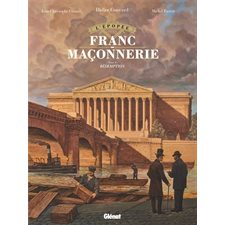 L'épopée de la franc-maçonnerie T.10 : Rédemption : Bande dessinée