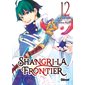 Shangri-La Frontier T.12 ; Manga : ADO : SHONEN