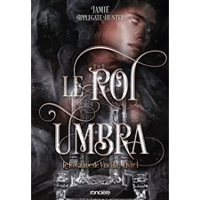 The umbra king T.01 : Le royaume de Vincula : FAN