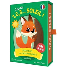 Jeu de 1, 2, 3... Soleil ! : Attention, on ne bouge plus ! : Dès 4 ans, 10 minutes, 2 à 4 joueurs, 46 cartes