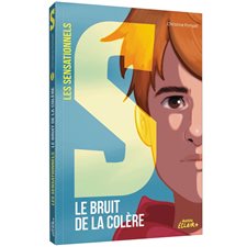 Les sensationnels T.01 : Le bruit de la colère : 9-11