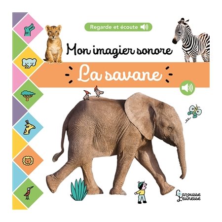 La savane : Mon imagier sonore : Livre cartonné