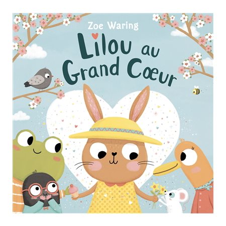 Lilou au grand coeur : Couverture rigide