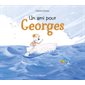 Un ami pour Georges : Couverture rigide